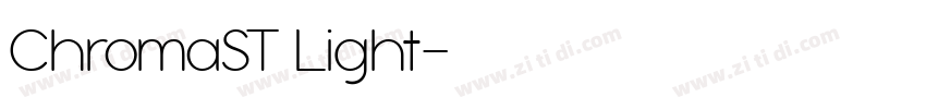 ChromaST Light字体转换 ChromaST Light字体转换